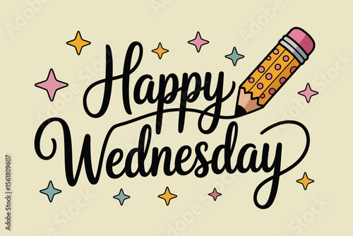 Happy Wednesday greeting with a pencil and stars, perfect for midweek social media posts. Show positivity and creativity with this design.