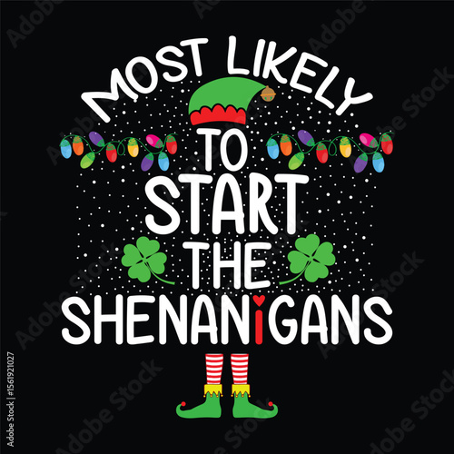 Most Likely to Start the Shenanigans St. Patrick's Day