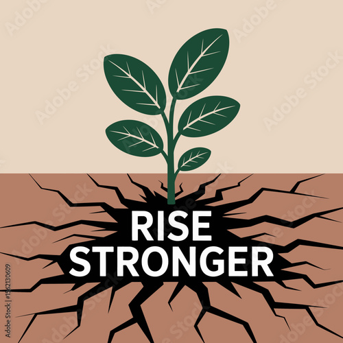 Resilience and Growth Through Adversity plant emerges from cracked earth symbolizing rising above challenges The message clear rise stronger rise stronger resilience growth adversity challenges
