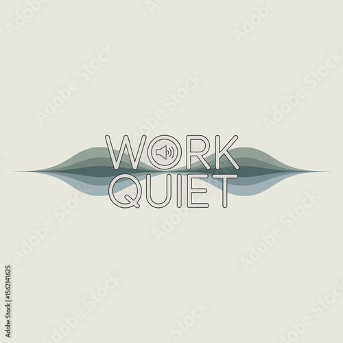Work Quiet Sign with Sound Wave Design graphic design promoting quiet work environment The text WORK QUIET displayed sound wave graphic work quiet quiet zone