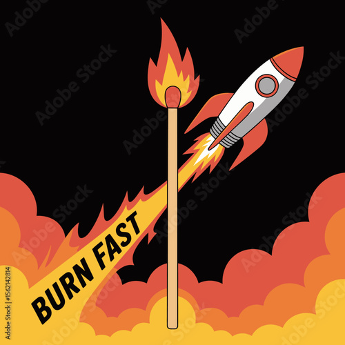 Matchstick Rocket Burn Fast matchstick ignites propelling rocket upward vibrant illustration The phrase BURN FAST visible the flames matchstick rocket burn fast fast illustration graphic