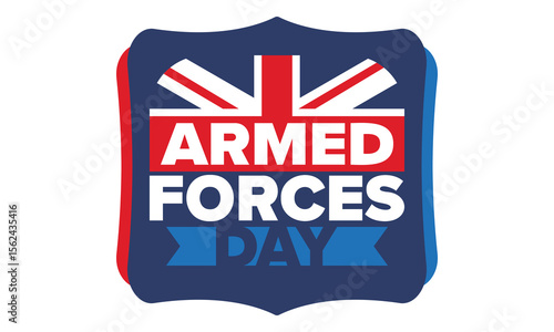 Armed Forces Day in United Kingdom. Great Britain flag. Veterans' and Memorial Day. Holiday to honoring the armed forces. British flag. Army Day. Creative art poster. Vector illustration