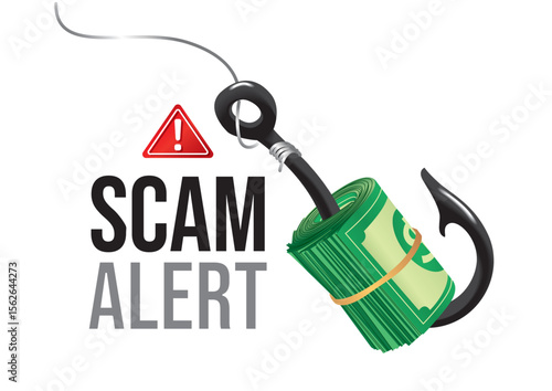 Fishing hook catching a bundle of cash under a red "Scam Alert" sign, emphasizing the dangers of financial fraud and scams