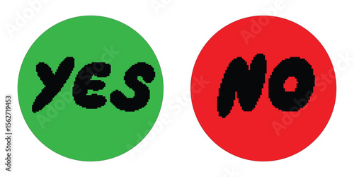 Green yes and red no buttons