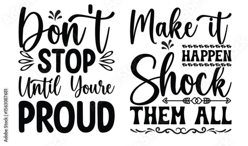 Motivational typography design featuring two inspirational quotes focused on persistence and achievement for social media projects