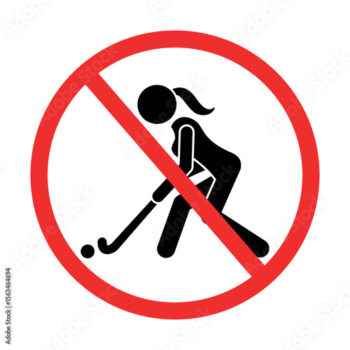 prohibited field hockey symbol sign, no female hockey allowed icon with red circle and slash on white