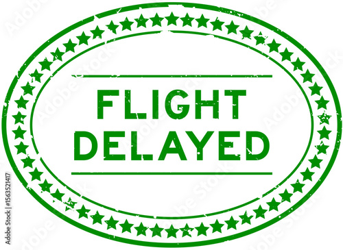 Grunge green flight delayed word oval seal stamp on white background