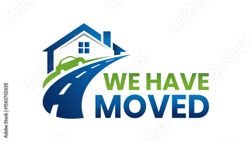 A Vector Logo for “We Have Moved” Message Featuring Moving Moving Car Icon on Road Towards a House for Use in Relocation Ads and Corporate Updates