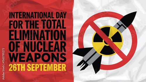 International Day For The Total Elimination of Nuclear Weapons Vector Image Illustration