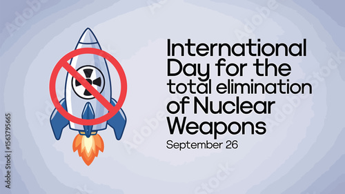 International Day For The Total Elimination of Nuclear Weapons Vector Image Illustration