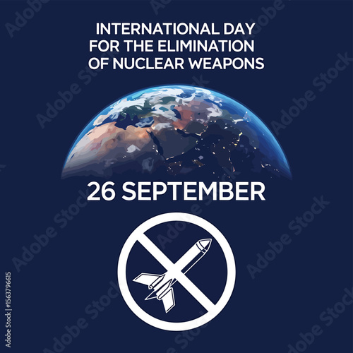 International Day For The Total Elimination of Nuclear Weapons Vector Image Illustration
