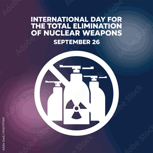 International Day For The Total Elimination of Nuclear Weapons Vector Image Illustration