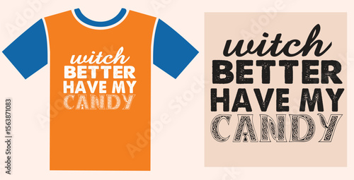 Orange blue t shirt with halloween candy text vector and t shirt