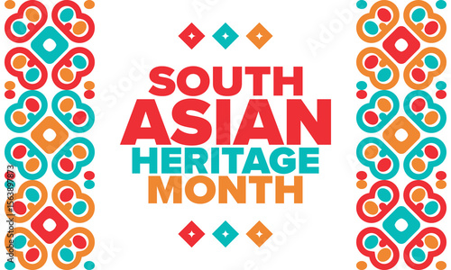 South Asian Heritage Month. Celebrate the diverse cultures and histories of South Asia. Traditional pattern. Creative art poster. Vector illustration