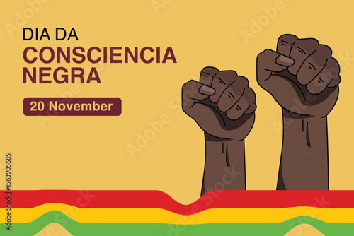 dia da consciencia negra banner illustration with fist up. translation Black Awareness Day 20 november