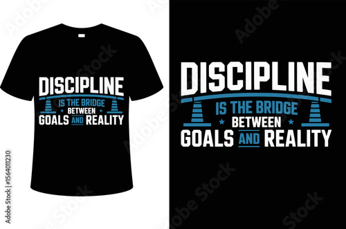 T shirt design discipline bridge t shirt design for achieving goals and reality motivational apparel for success editable vector illustration with png format