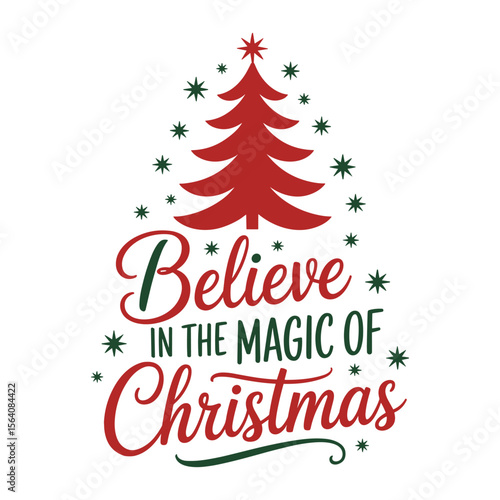 believe in the magic of christmas t shirt design