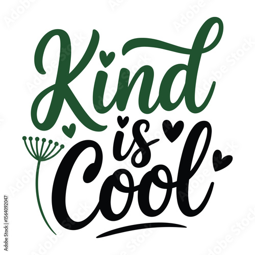 kind is cool t shirt design 2