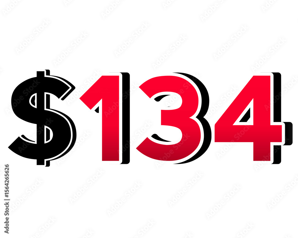Fototapeta premium Bold red number $134 with a black dollar sign in a 3D style, featuring white and black outlines, creating a shadow effect on transparent background.