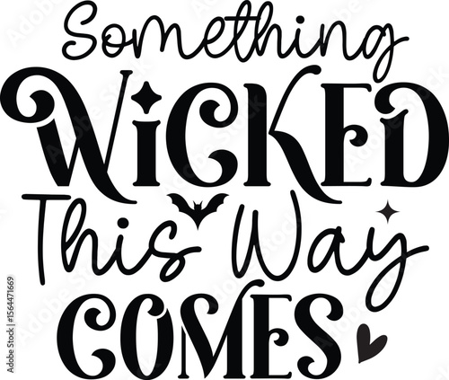 something wicked this way comes svg