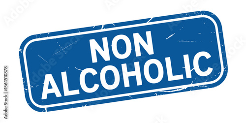Blue non alcoholic sign with distressed texture on white background