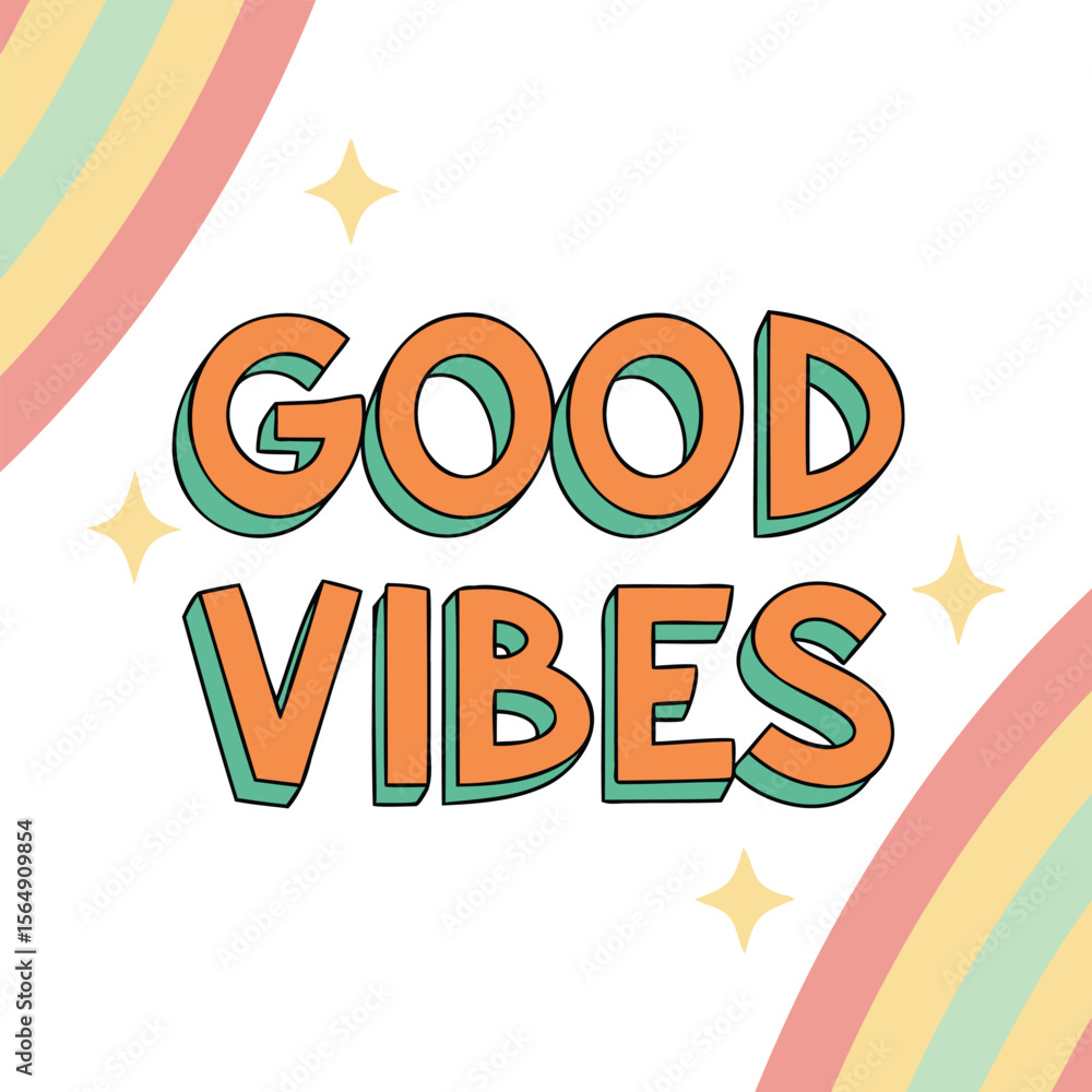 Fototapeta premium Good Vibes Retro Lettering with Rainbow and Stars Vector