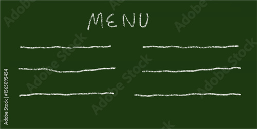 Chalkboard menu template with hand-drawn text and lines on green background. Blank space for food, drink, or cafe listings. Perfect for restaurant, bar, coffee shop, or bistro design.