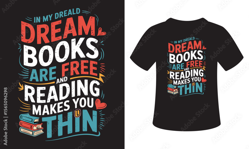 Fototapeta premium Reading Typography T-Shirt Design Quote