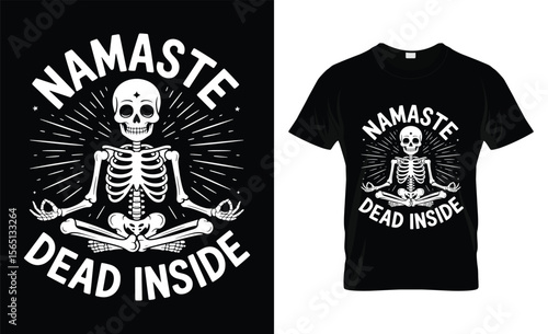 Skeleton meditating namaste dead inside yoga pose t shirt design