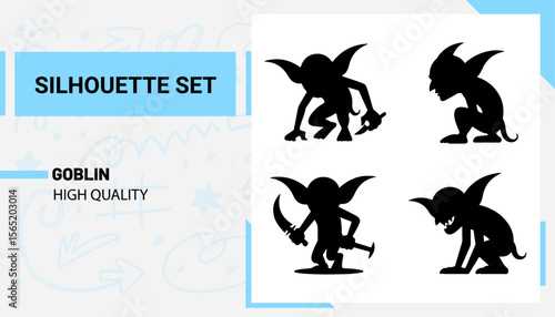 Unique and high quality Goblin Silhouette set