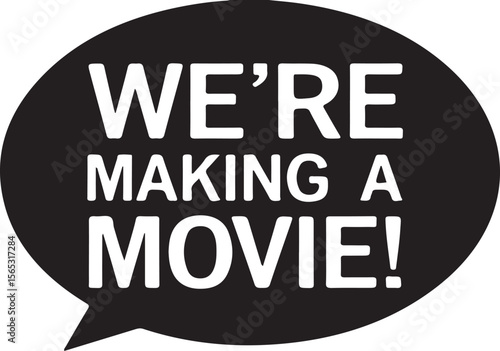 We're Making a Movie! Film Production Announcement Graphic