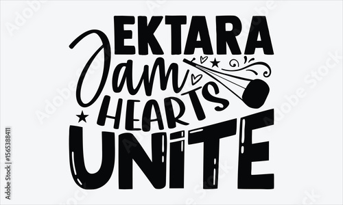Ektara Jam, Hearts Unite- Ektara T-shirt Design, expressive vector calligraphy phrase, white background hand lettering, folk musical print design for fashion wear