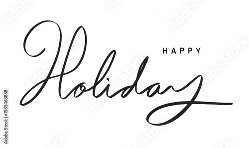 Happy holiday text font calligraphy hand written lettering script black color object icon happy holiday merry christmas happy new year fall autumn winter season travel family together december holiday