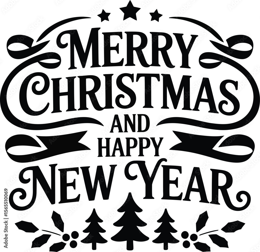 Naklejka premium Elegant Merry Christmas and Happy New Year Vector Design with Ribbon Stars and Christmas Trees Perfect for Holiday Greetings and Festive Decorations in Black and