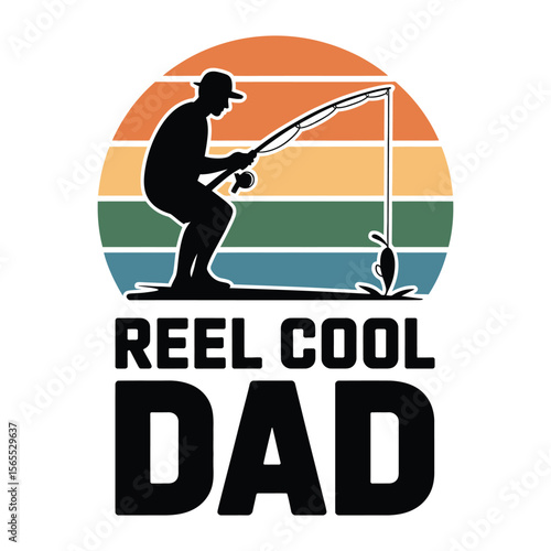 Silhouette of dad fishing with retro sun background and “Reel Cool Dad” text, isolated black and white vector illustration