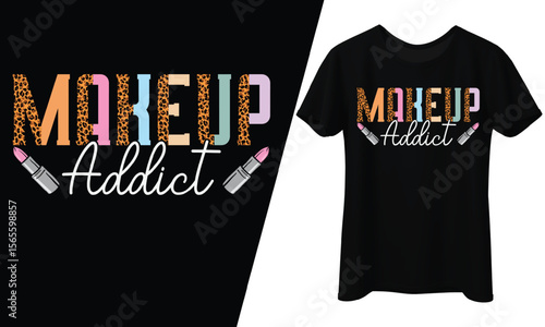 Makeup Addict, Lipstick and Leopard Print, T-Shirt Design.