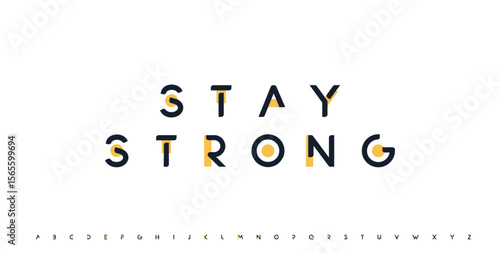 Stay Strong motivational banner, modern geometric logo font, minimalist creative abstract colour alphabet for quote, lettering typography, posters headline, card titles, branding, decor, social media