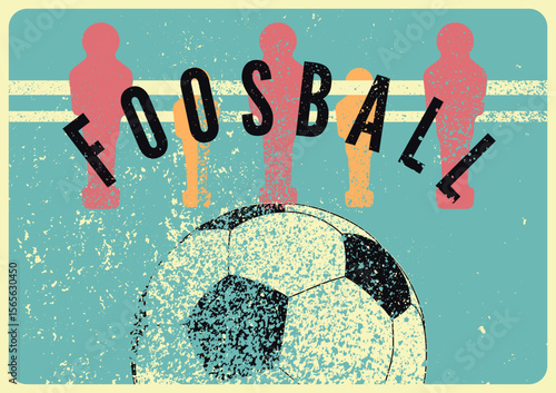 Foosball Table Soccer Tournament typographical vintage grunge style poster design. Retro vector illustration.