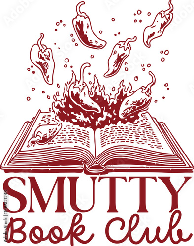 Smutty Book Club – Spicy books and hot pepper explosion, hilarious design for steamy romance readers and cheeky bookworms who love spicy fiction