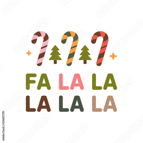 Christmas Cheer: Festive holiday arrangement featuring candy canes, Christmas trees, and the delightful "Fa La La" text, radiating the joyful spirit of the season. 