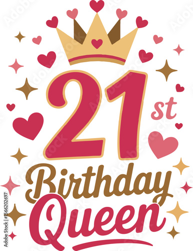 21st Birthday Queen transparent isolated vector 