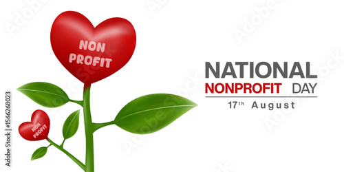 August 17 is National Nonprofit Day. Heart and plant. Suitable for posters, banners and social media. White background.