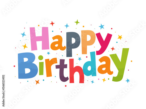 Happy birthday big bold cartoony style text on a white background