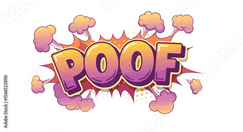Cartoon comic style pop art vector illustration with text "poof" for fun designs