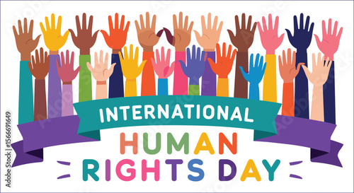 International Human Rights Day With Diverse Hands Raised For Global Unity