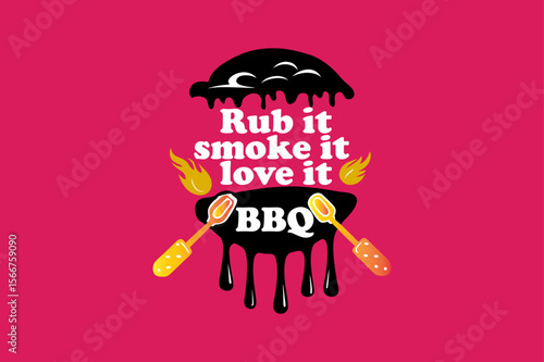 barbecue grill silhouette Funny Bbq Grill Vector Graphic With Slogan Rub it smoke it love it. icon logo typography Design.