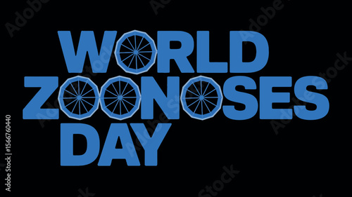World Zoonoses Day Blue Text Design with Virus Wheel Motif