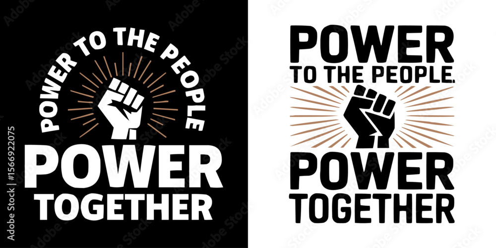 Fototapeta premium Power to the People Typography Design with Raised Fist Symbol – Unity and Social Justice Graphic for Movements, Activism, Posters, and Apparel
