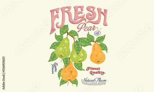 Fresh pear mood. Sweet and tasty. Organic fruit farm. Pear club print design. Organic artwork for t shirt print, poster, sticker and other uses.