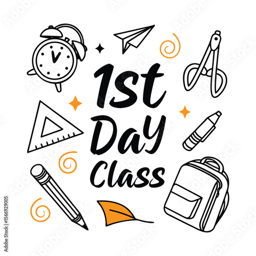 Back to school supplies and first day of class typography with decorative elements